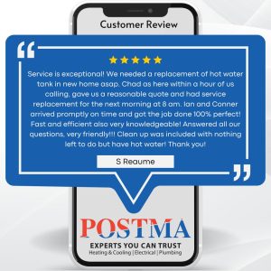A happy Chatham-Kent resident provides a 5-star review for Postma after their team professionally and effectively installed a new hot water tank for them.